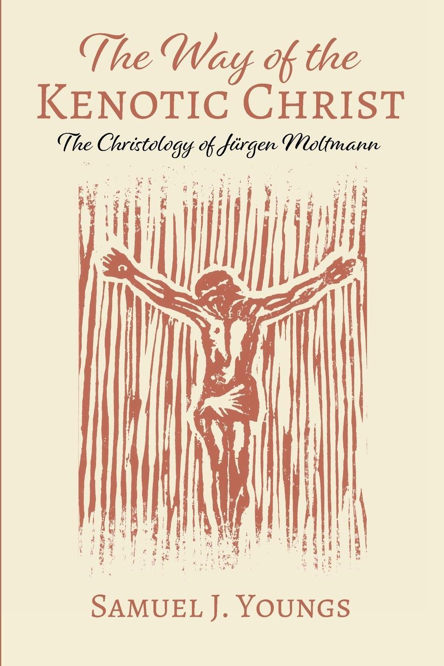 Cover: 9781532661907 | The Way of the Kenotic Christ | Samuel J. Youngs | Taschenbuch | 2019