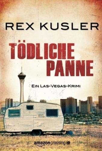 Cover: 9781611097382 | Tödliche Panne: Ein Las-Vegas-Krimi | Rex Kusler | Taschenbuch