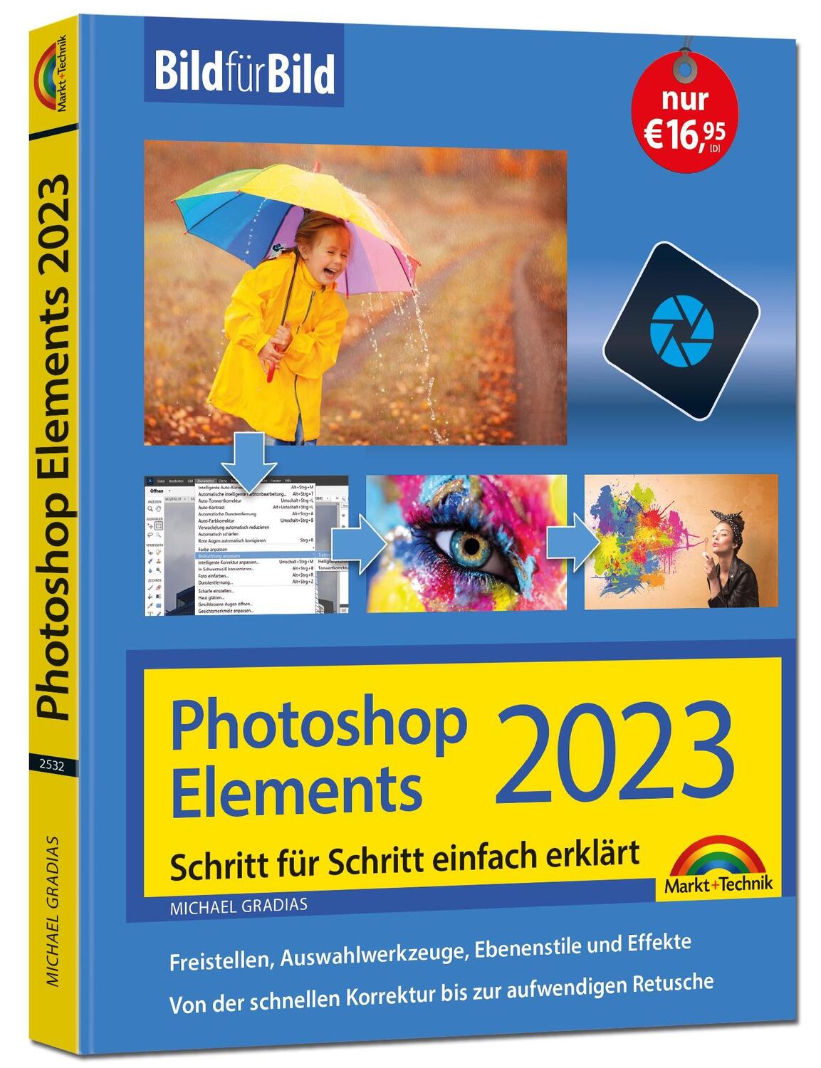 Cover: 9783959825320 | Photoshop Elements 2023 Bild für Bild erklärt | Michael Gradias | Buch