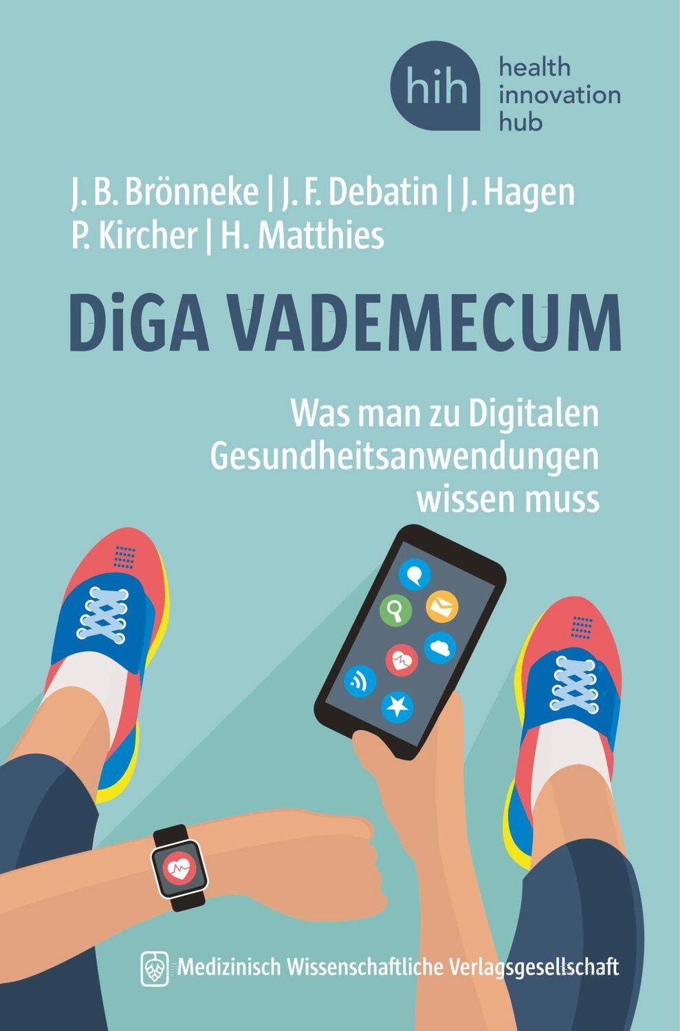 Cover: 9783954665686 | DiGA VADEMECUM | Jan B. Brönneke (u. a.) | Taschenbuch | 195 S. | 2020