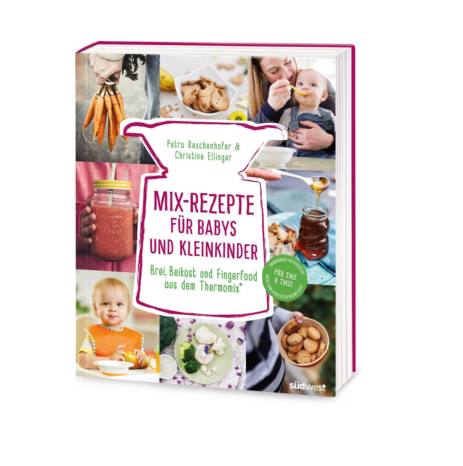 Bild: 9783517097299 | Mix-Rezepte für Babys und Kleinkinder | Petra Reschenhofer (u. a.)