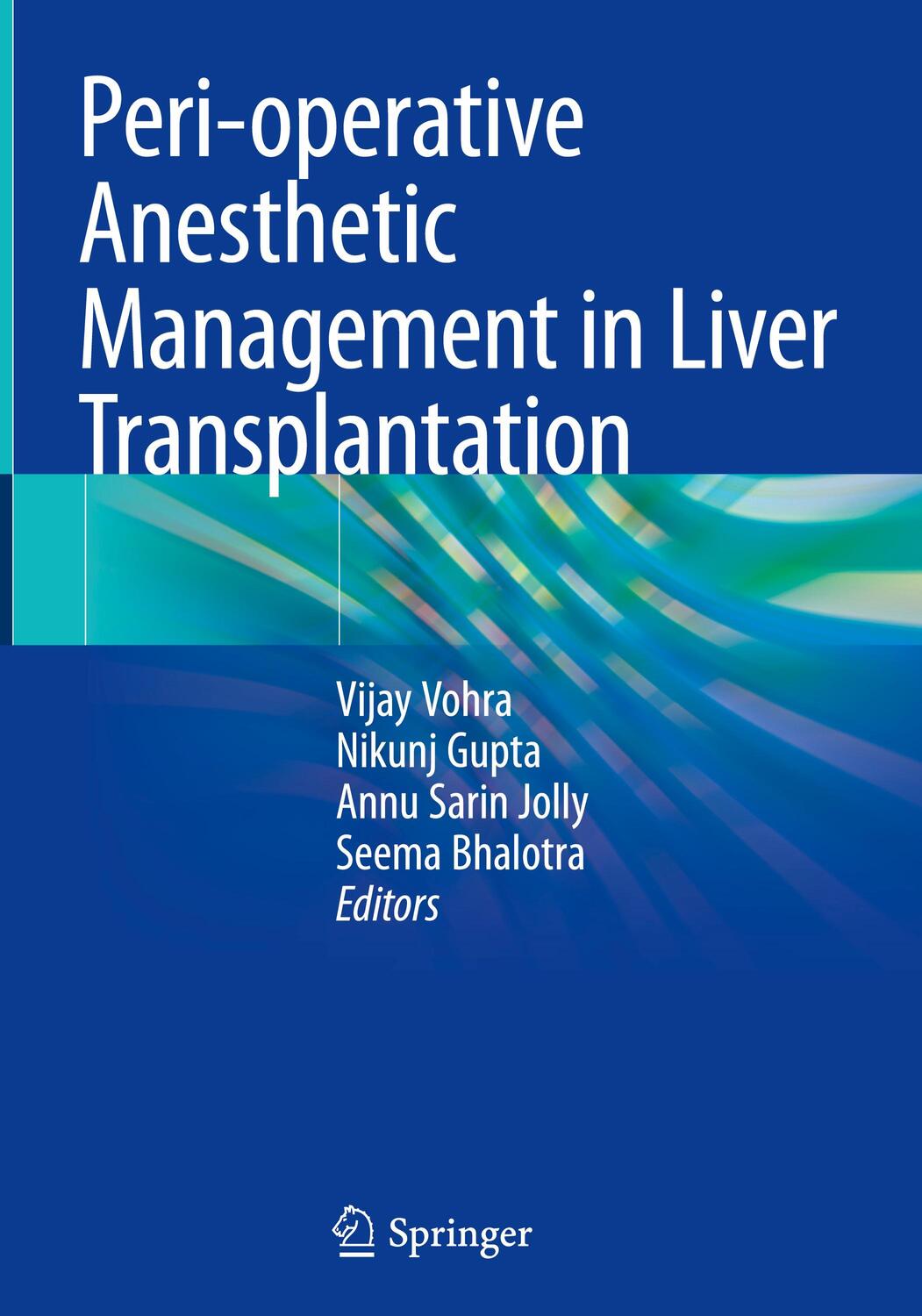 Cover: 9789811960444 | Peri-operative Anesthetic Management in Liver Transplantation | Buch