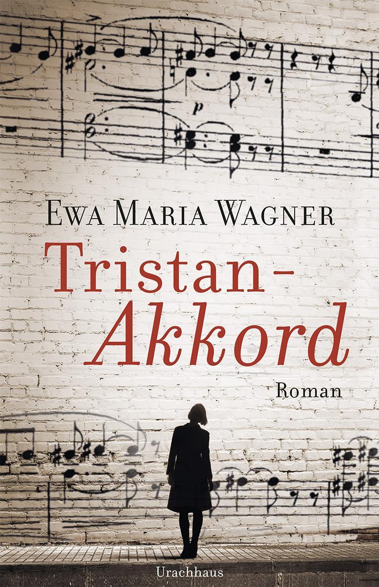 Cover: 9783825152567 | Tristan-Akkord | Ewa Maria Wagner | Buch | Deutsch | 2022 | Urachhaus