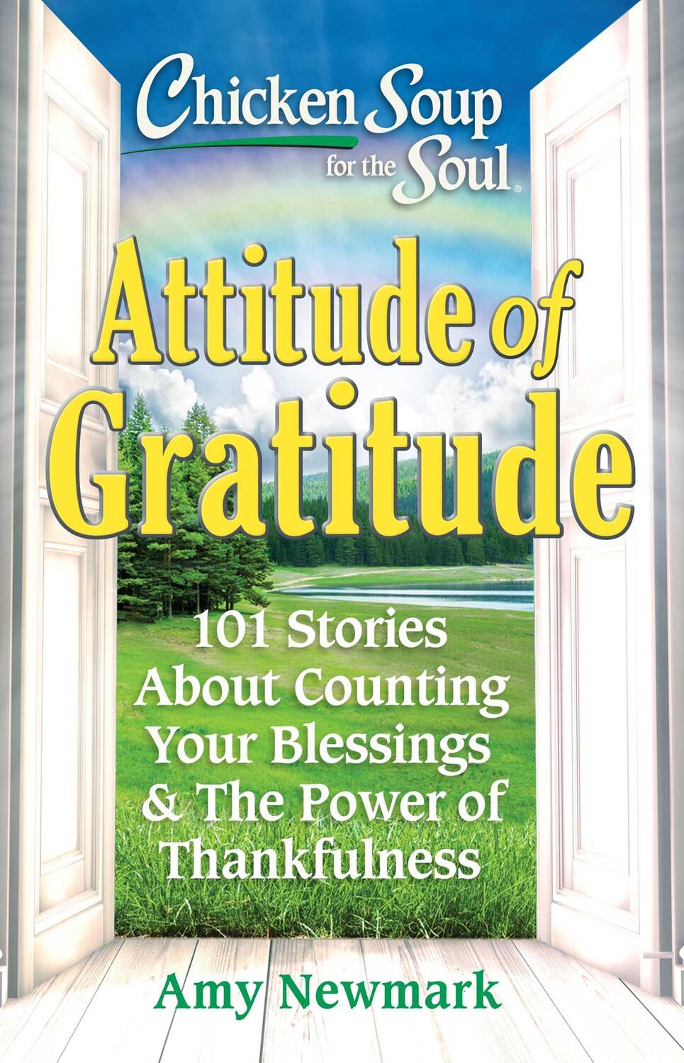Cover: 9781611590937 | Chicken Soup for the Soul: Attitude of Gratitude | Amy Newmark | Buch