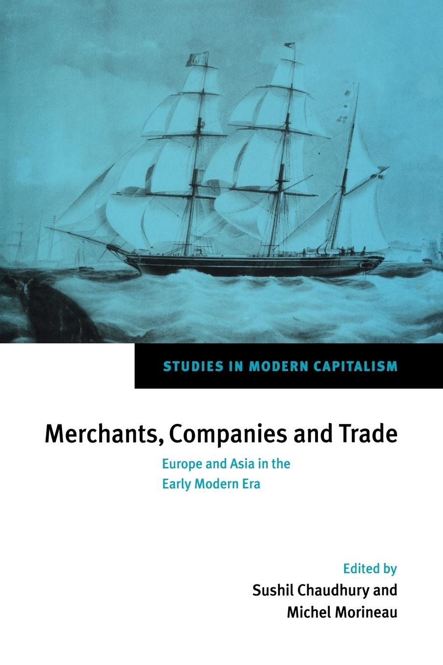 Cover: 9780521037471 | Merchants, Companies and Trade | Michel Morineau | Taschenbuch | 2007