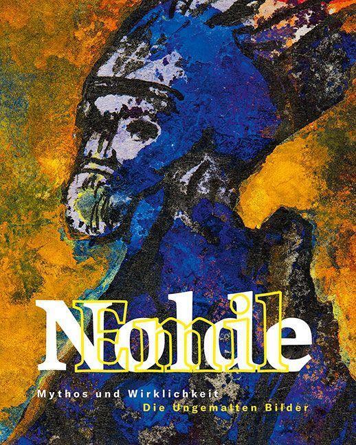 Bild: 9783954987450 | Emil Nolde: Mythos und Wirklichkeit | Die Ungemalten Bilder | Buch