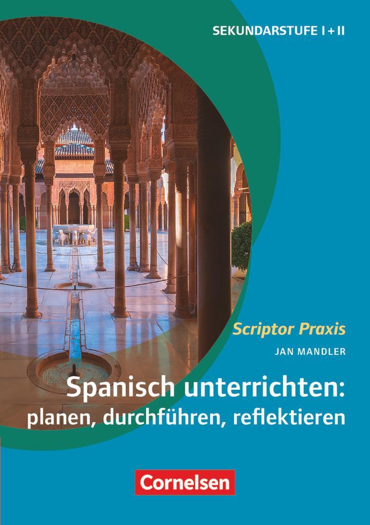 Cover: 9783589153138 | Spanisch unterrichten: planen, durchführen, reflektieren | Jan Mandler