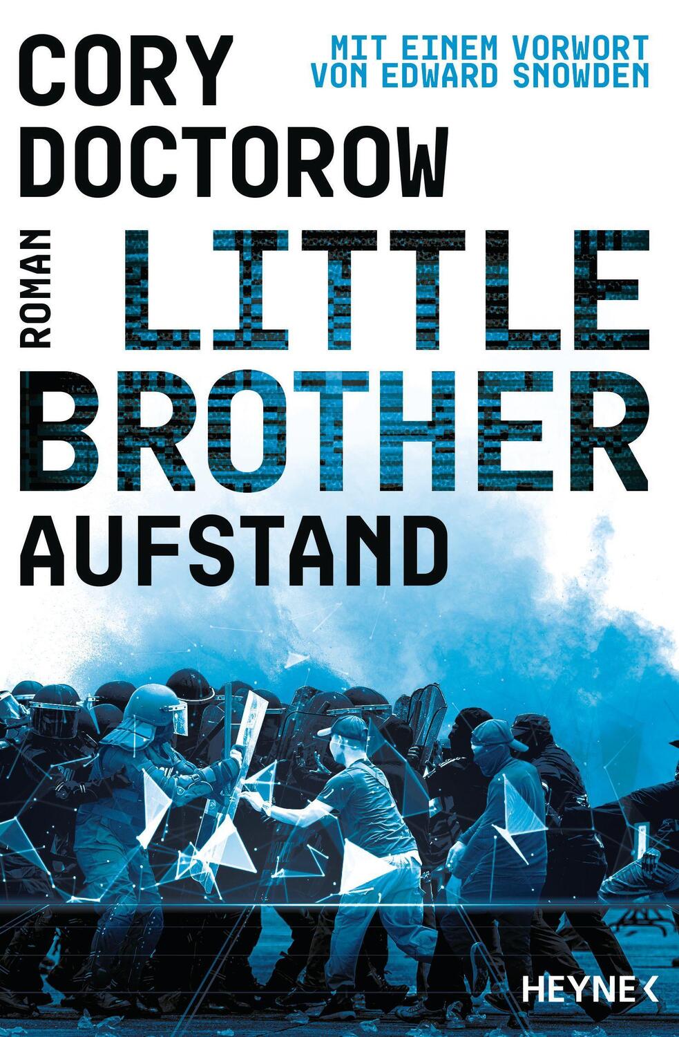 Cover: 9783453321670 | Little Brother - Aufstand | Roman | Cory Doctorow | Taschenbuch | 2021