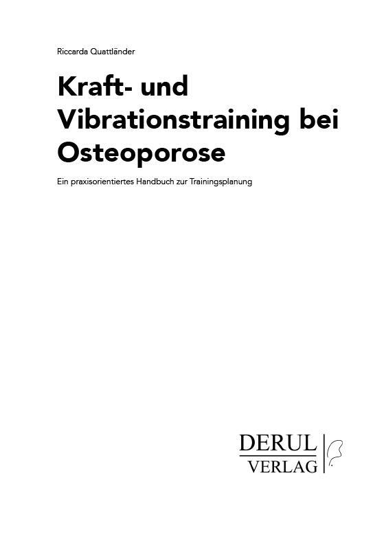 Bild: 9783981674231 | Kraft- und Vibrationstraining bei Osteoporose | Riccarda Quattländer