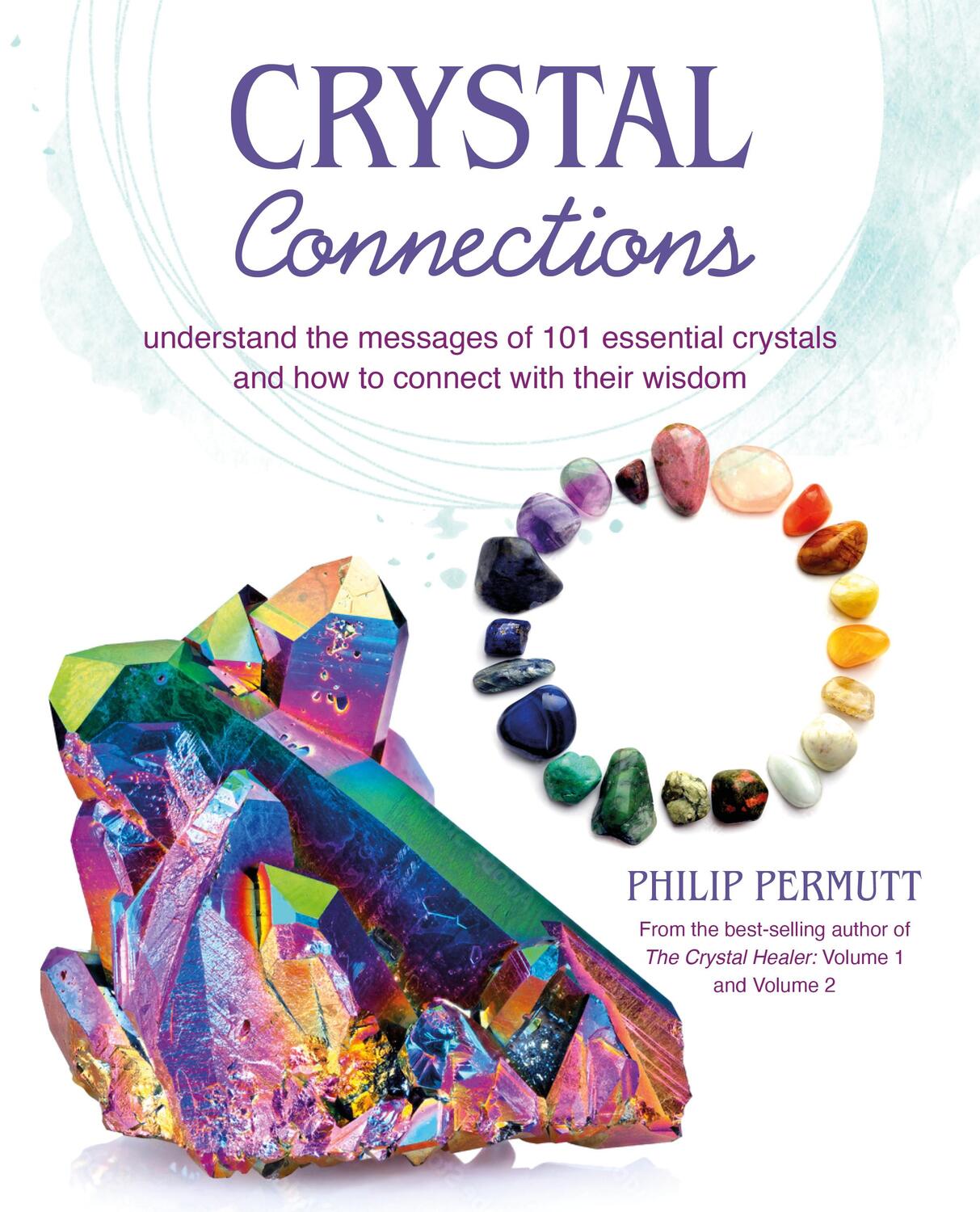 Cover: 9781800652095 | Crystal Connections | Philip Permutt | Taschenbuch | Englisch | 2023