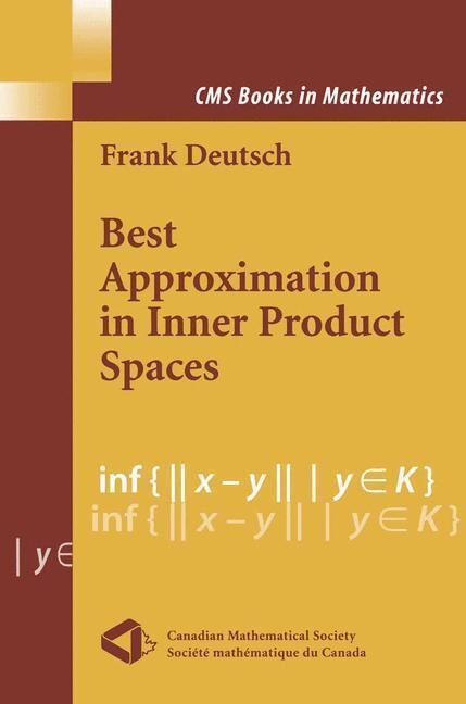 Bild: 9780387951560 | Best Approximation in Inner Product Spaces | Frank R. Deutsch | Buch