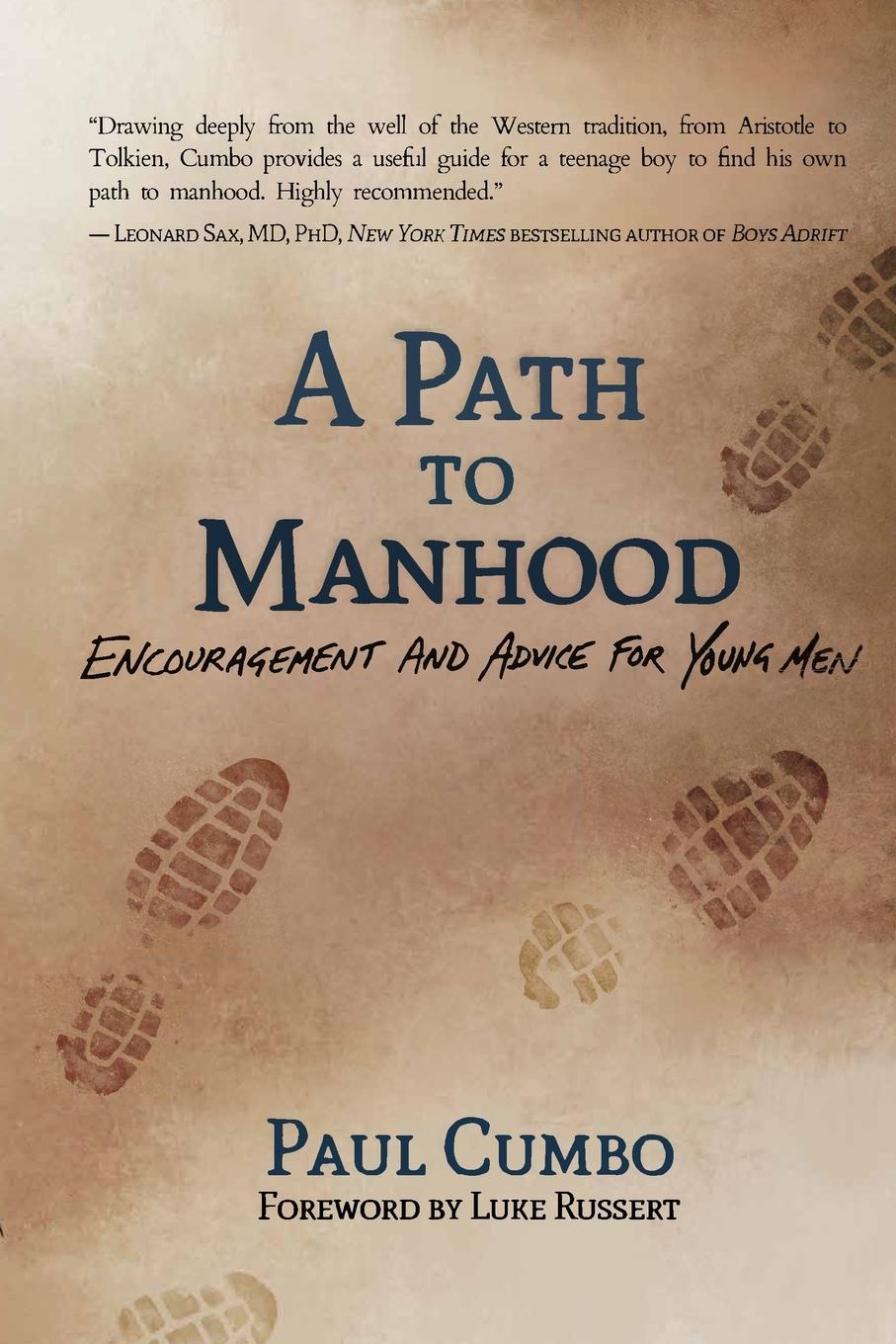 Cover: 9781493089000 | A Path to Manhood | Encouragement and Advice for Young Men | Cumbo