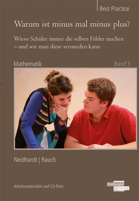 Cover: 9783868142600 | Warum ist minus mal minus plus? | Werner Neidhardt (u. a.) | Buch