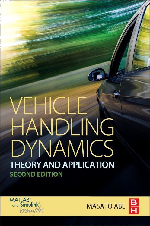 Cover: 9780081003909 | Vehicle Handling Dynamics | Theory and Application | Masato Abe | Buch