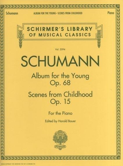 Cover: 9781458421241 | Schumann - Album for the Young * Scenes from Childhood: Schirmer...