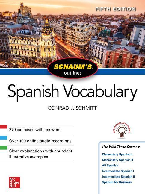 Cover: 9781260462807 | Schaum's Outline of Spanish Vocabulary, Fifth Edition | Conrad Schmitt