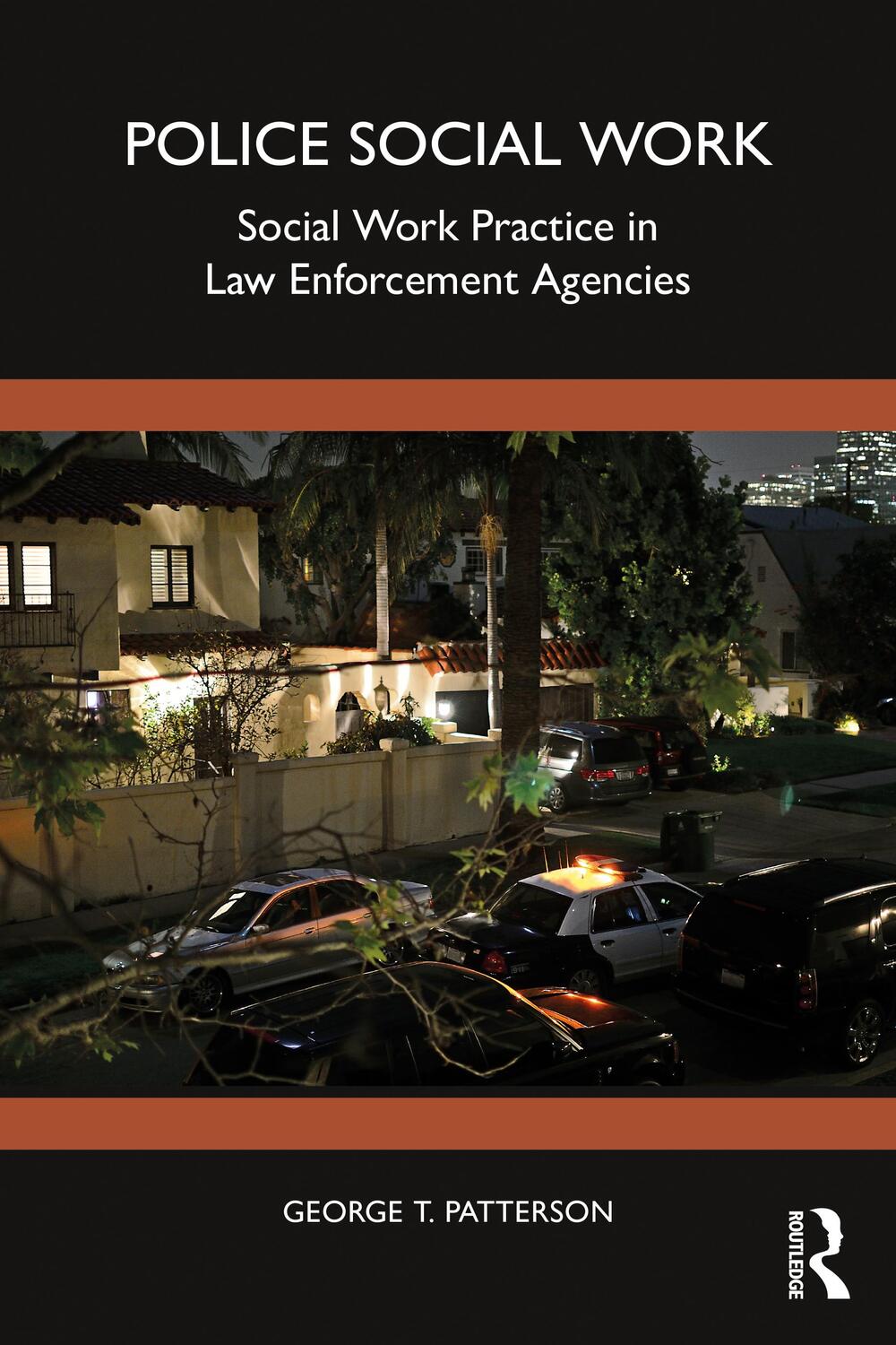 Cover: 9780367676575 | Police Social Work | Social Work Practice in Law Enforcement Agencies