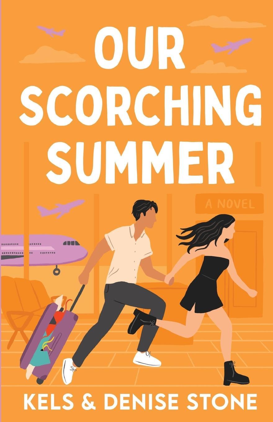 Cover: 9798986416991 | Our Scorching Summer | Denise Stone (u. a.) | Taschenbuch | Paperback