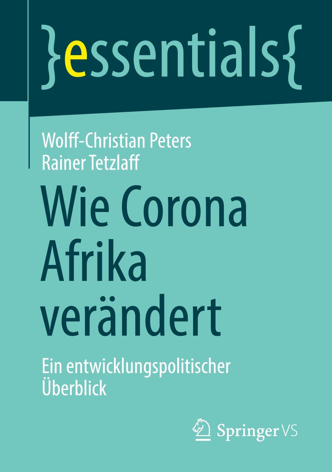 Cover: 9783658355579 | Wie Corona Afrika verändert | Ein entwicklungspolitischer Überblick