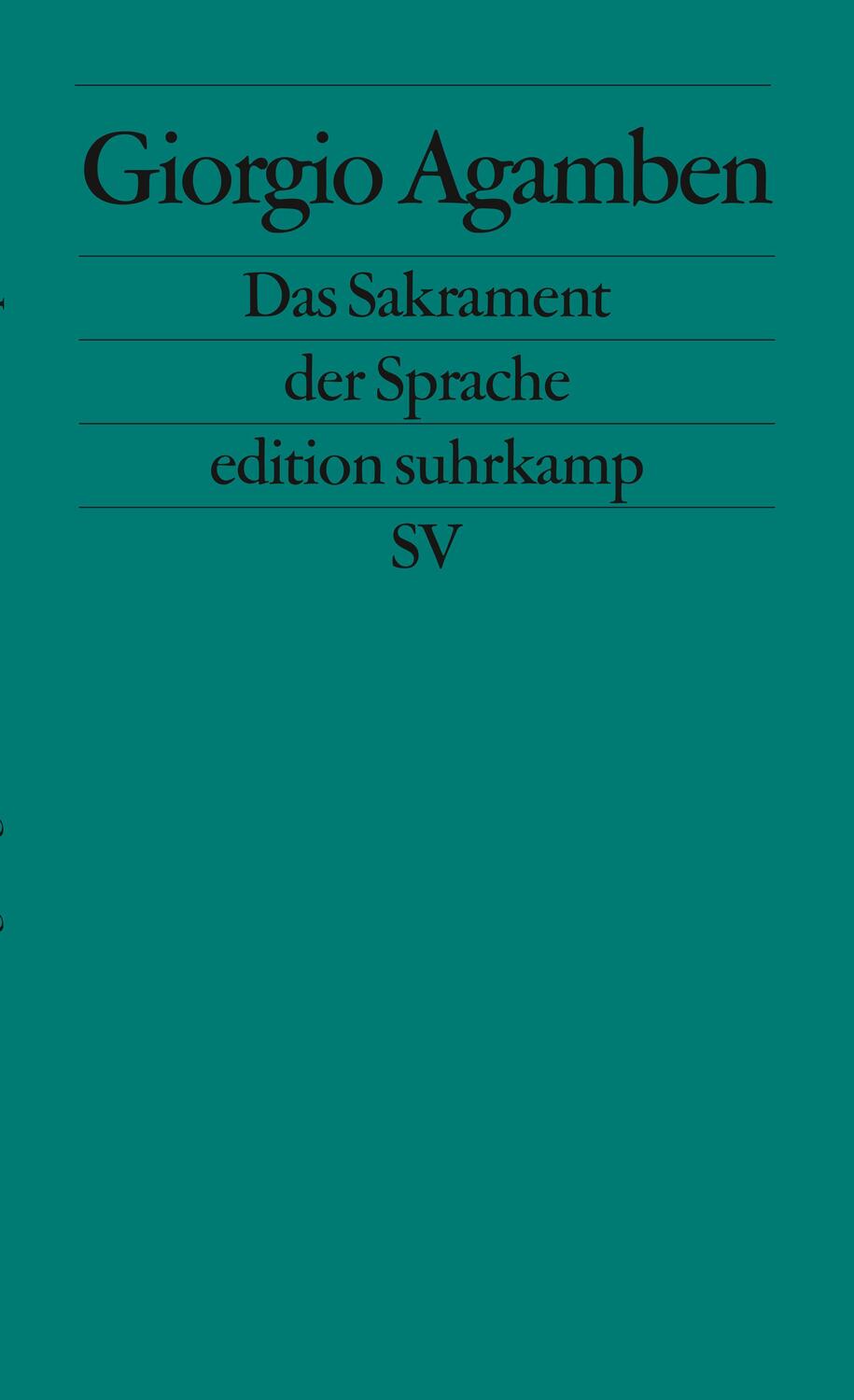 Cover: 9783518126066 | Das Sakrament der Sprache | Giorgio Agamben | Taschenbuch | 98 S.