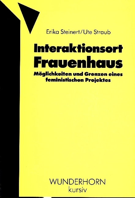 Cover: 9783884230510 | Interaktionsort Frauenhaus | Erika Steinert (u. a.) | Taschenbuch