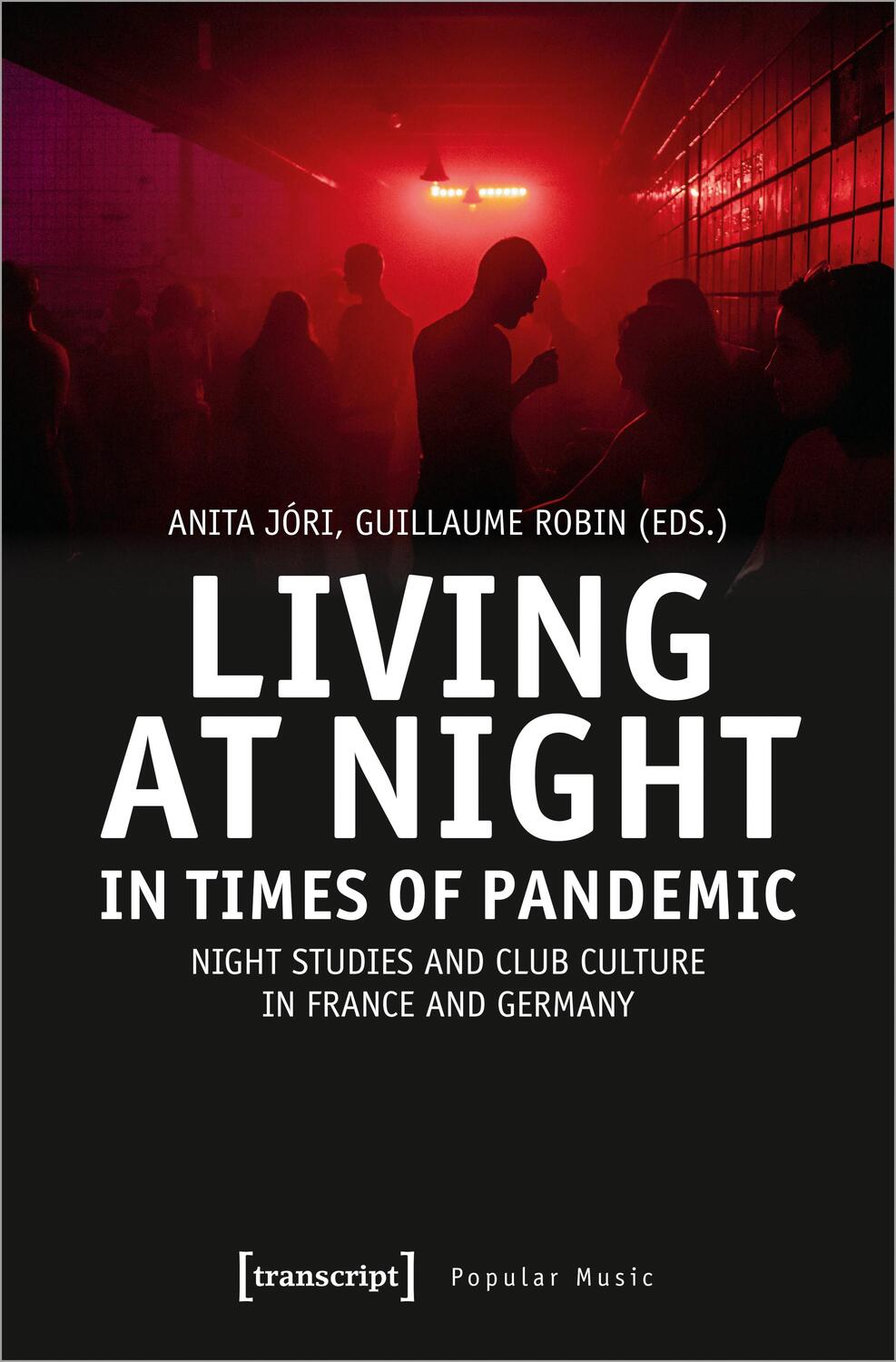 Cover: 9783837667264 | Living at Night in Times of Pandemic | Anita Jóri (u. a.) | Buch