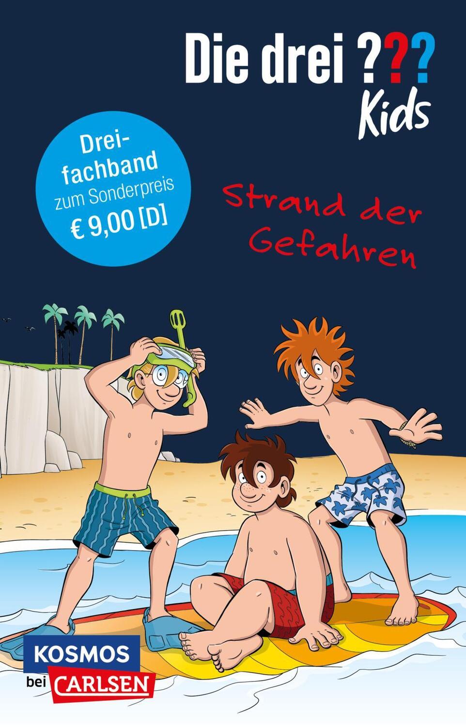 Cover: 9783551321954 | Die drei ??? Kids: Strand der Gefahren - Dreifachband | Blanck (u. a.)