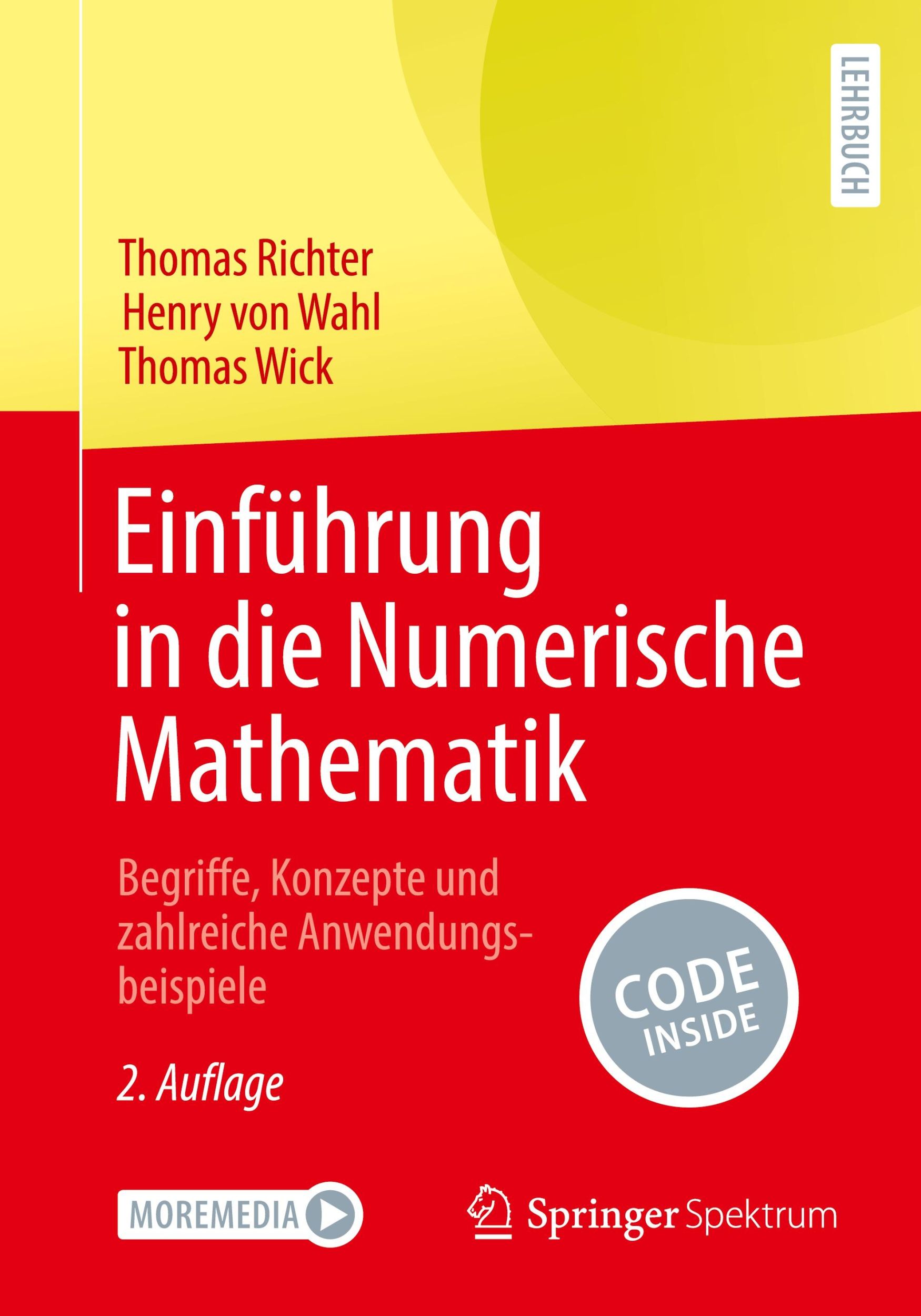 Cover: 9783662695814 | Einführung in die Numerische Mathematik | Thomas Richter (u. a.)