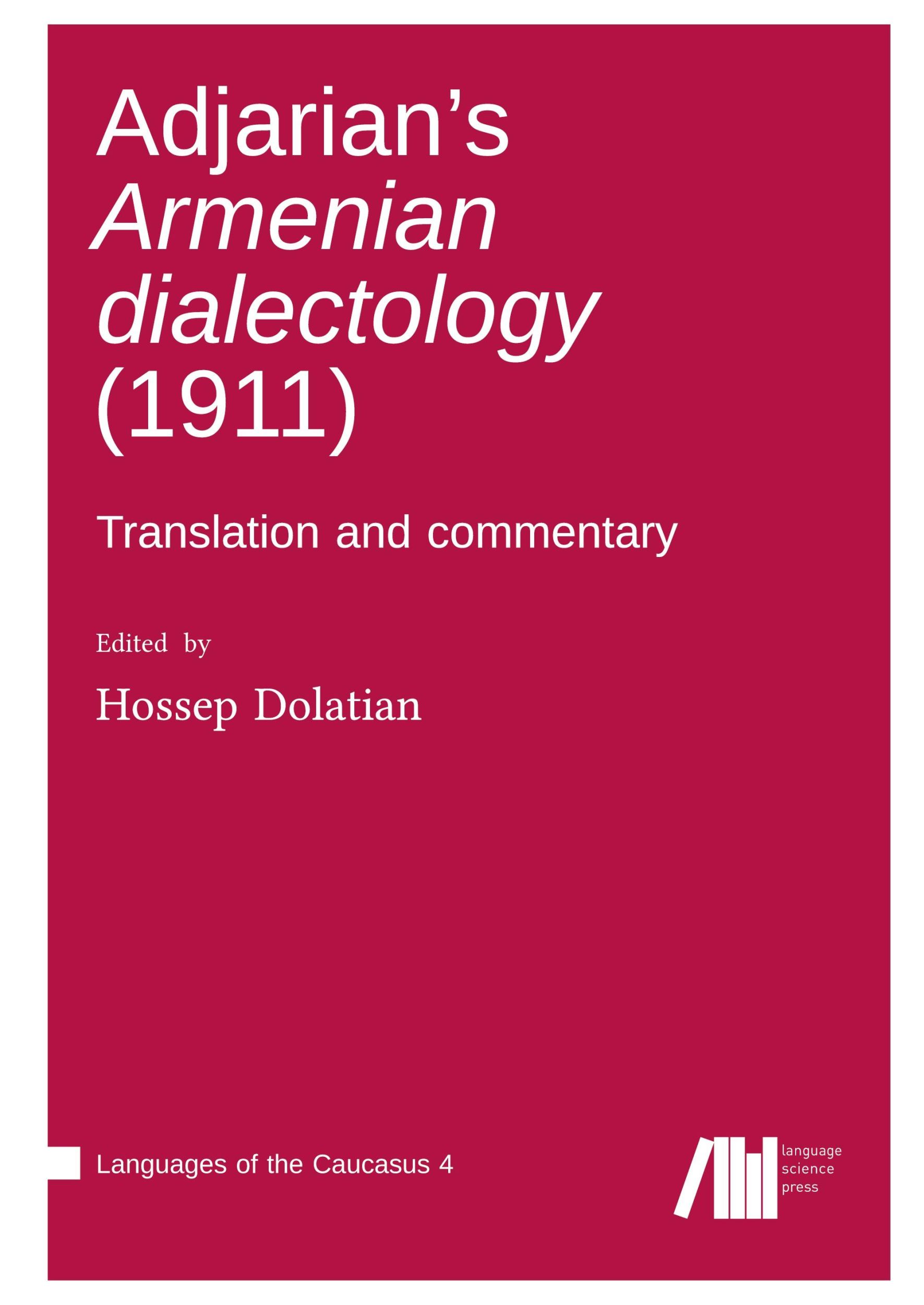 Cover: 9783985541188 | Adjarian's Armenian dialectology (1911) | Hossep Dolatian | Buch