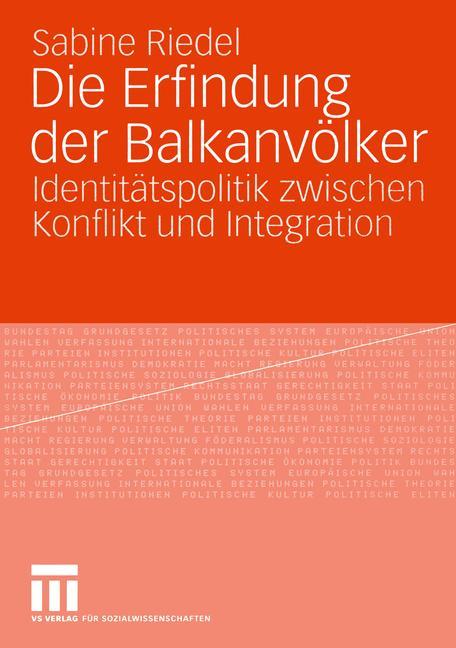 Cover: 9783810040336 | Die Erfindung der Balkanvölker | Sabine Riedel | Taschenbuch | 386 S.