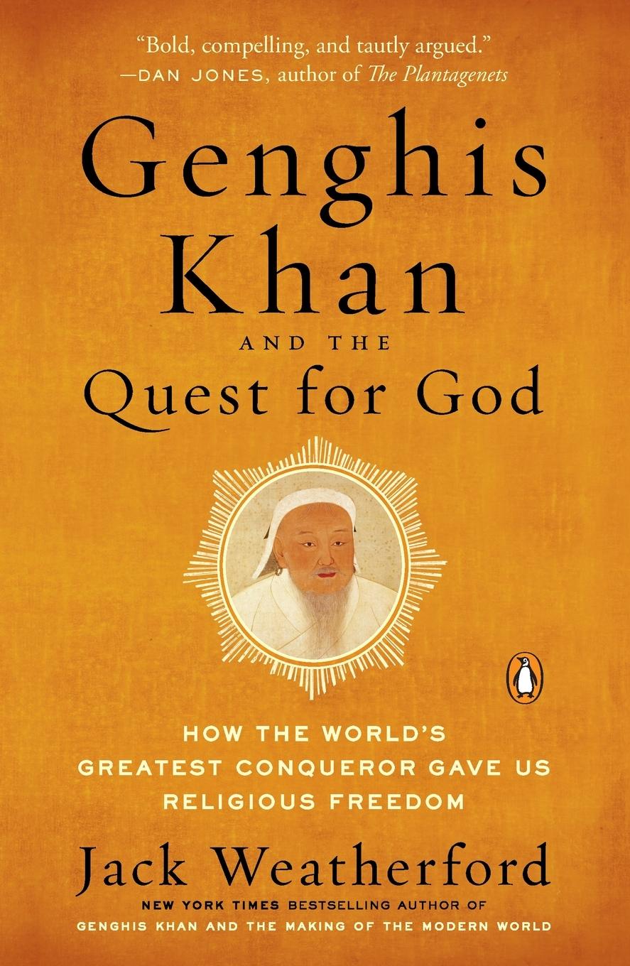 Cover: 9780735221178 | Genghis Khan and the Quest for God | Jack Weatherford | Taschenbuch