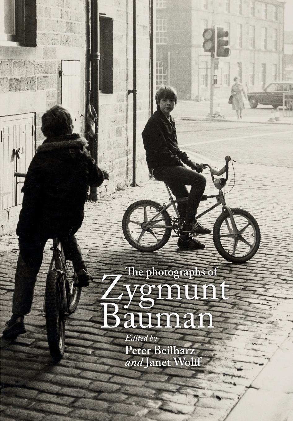 Cover: 9781526168429 | The photographs of Zygmunt Bauman | Janet Wolff | Taschenbuch | 2023