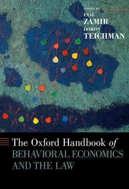 Cover: 9780199945474 | Oxford Handbook of Behavioral Economics and the Law | Zamir (u. a.)