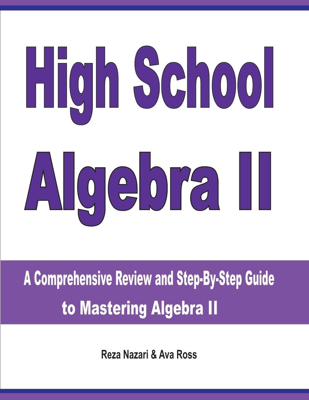 Cover: 9781646121854 | High School Algebra II | Reza Nazari (u. a.) | Taschenbuch | Paperback