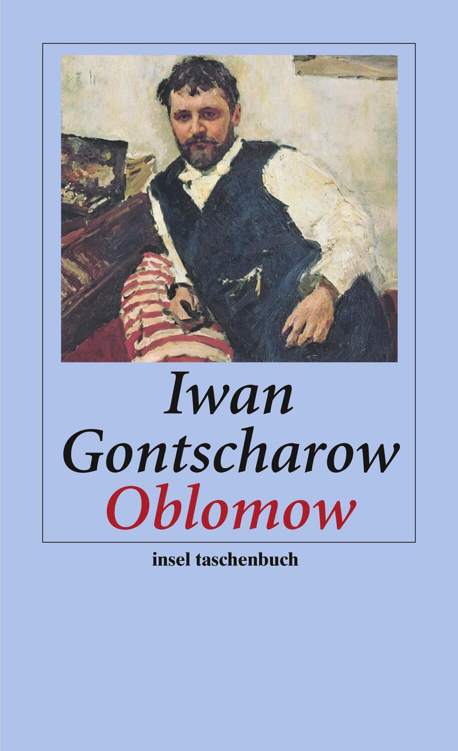 Cover: 9783458352297 | Oblomow | Iwan A. Gontscharow | Taschenbuch | Insel-Taschenbücher