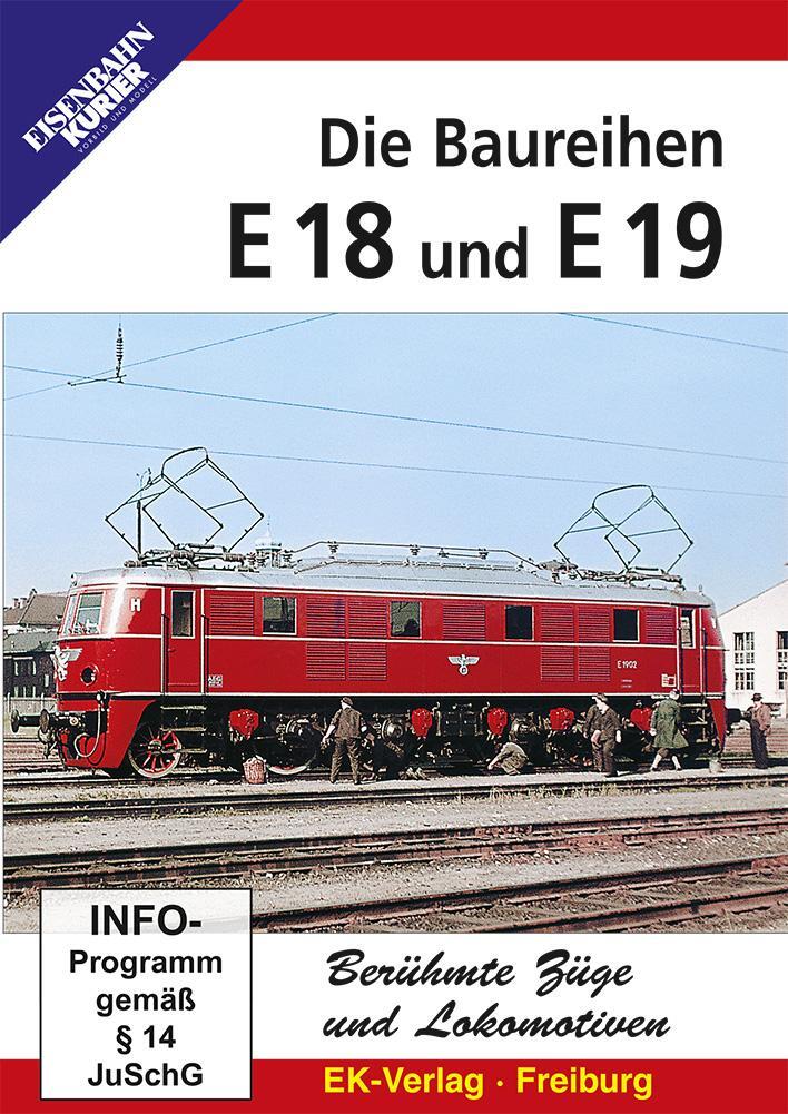 Cover: 4018876086024 | Die Baureihen E 18 und E 19 | DVD | Deutsch | 2021 | EK-Verlag