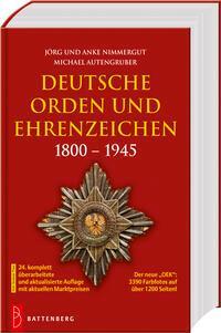 Cover: 9783866462304 | Deutsche Orden und Ehrenzeichen 1800 - 1945 | Nimmergut (u. a.) | Buch