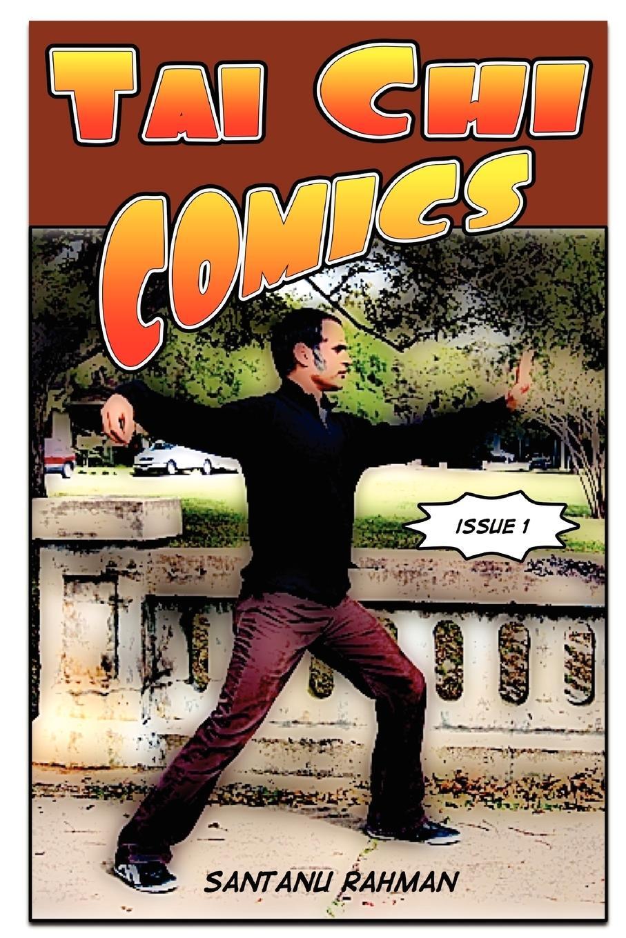 Cover: 9780615180892 | Tai Chi Comics | Santanu Rahman | Taschenbuch | Paperback | Englisch