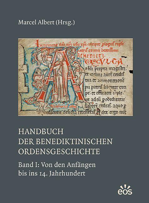 Cover: 9783830681311 | Handbuch der benediktinischen Ordensgeschichte - Band 1: Von den...