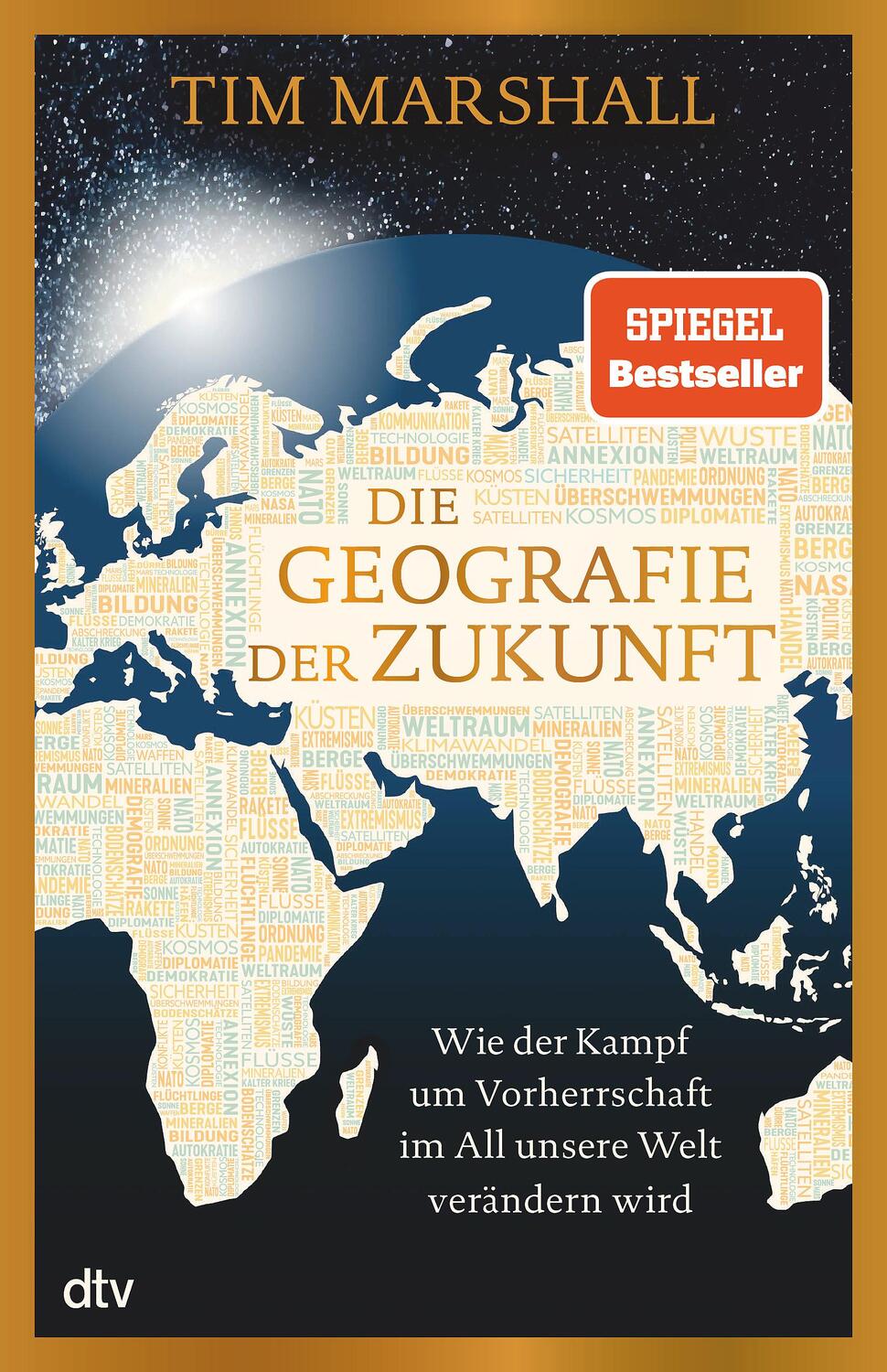 Cover: 9783423283267 | Die Geografie der Zukunft | Tim Marshall | Buch | Deutsch | 2023