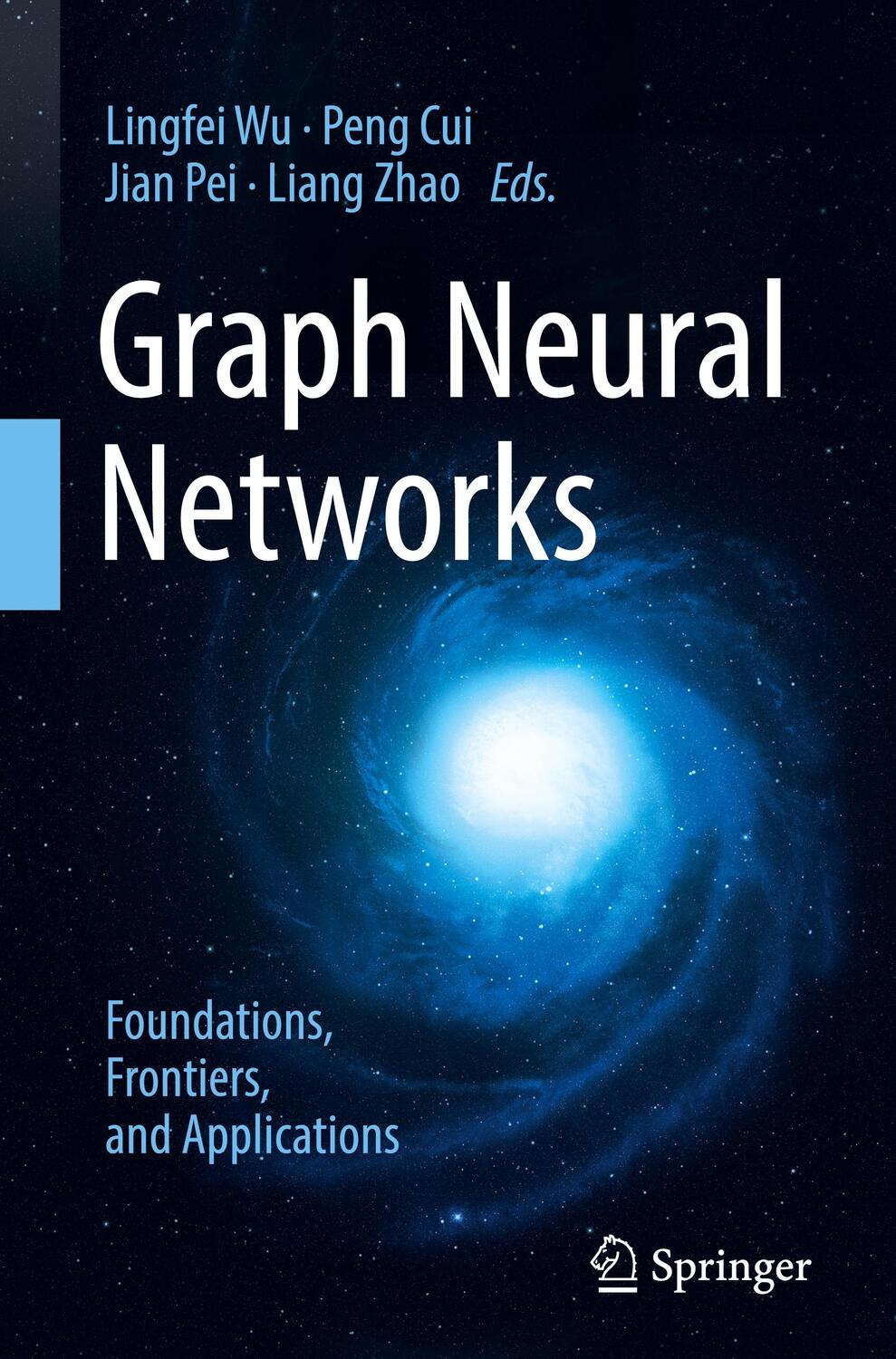 Cover: 9789811660535 | Graph Neural Networks: Foundations, Frontiers, and Applications | Buch
