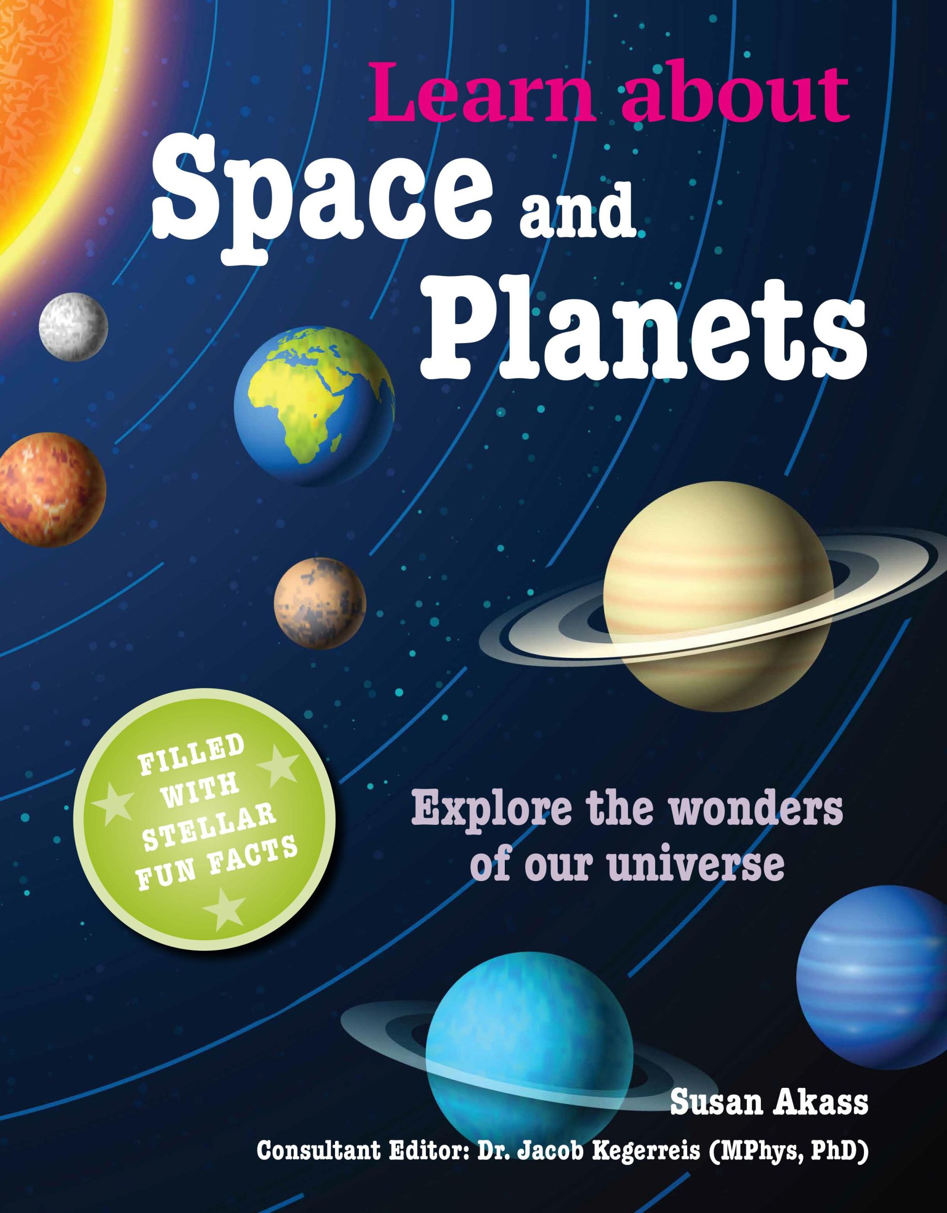 Cover: 9781800650565 | Learn about Space and Planets: Explore the Wonders of Our Universe