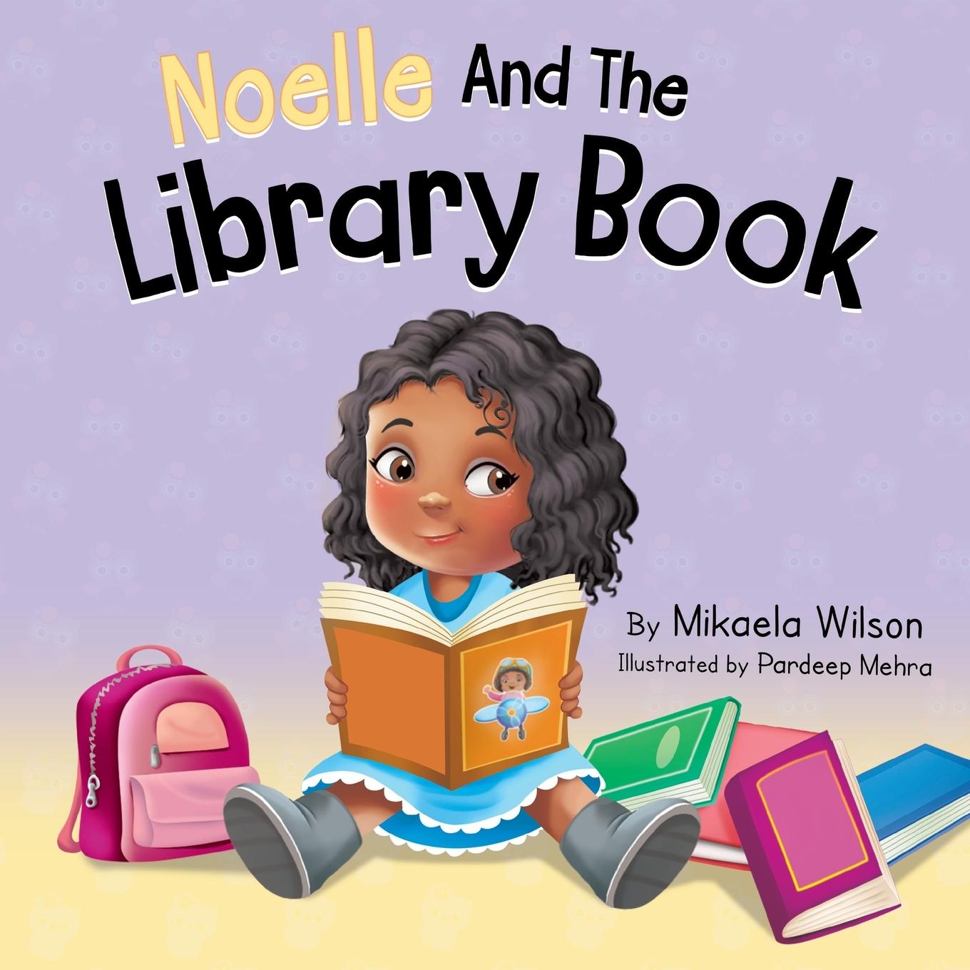 Cover: 9781954980884 | Noelle and the Library Book | Mikaela Wilson | Taschenbuch | Englisch