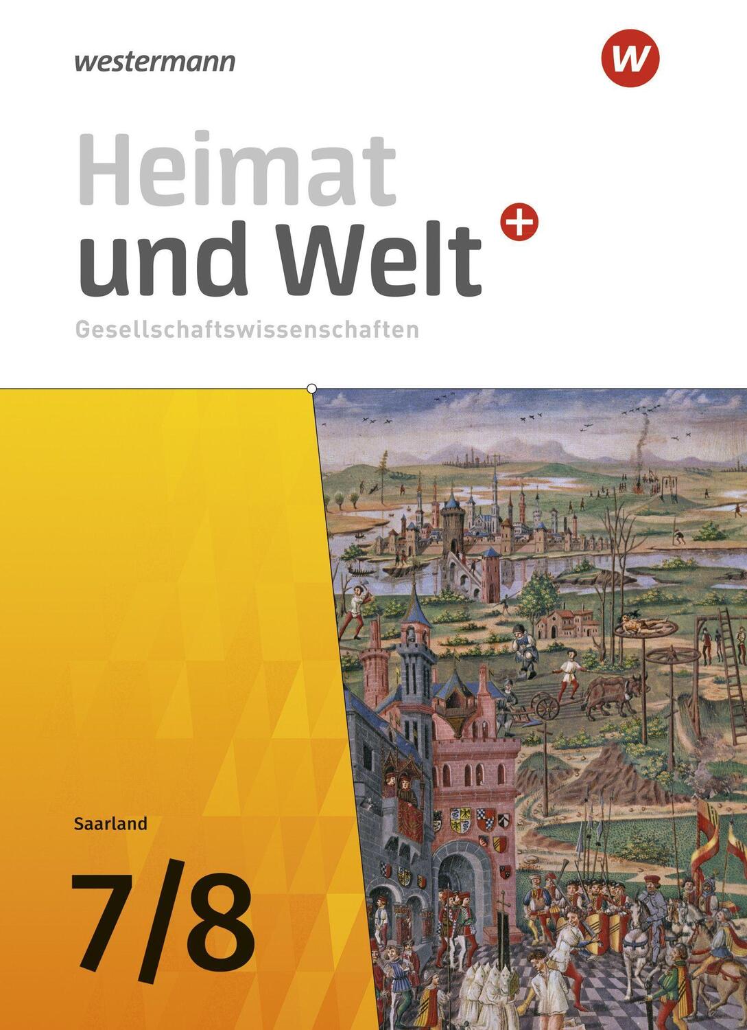 Cover: 9783141132373 | Heimat und Welt Plus Gesellschaftswissenschaften 7 / 8. Schülerband...