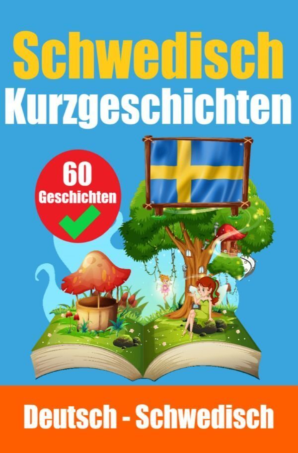 Cover: 9783758426247 | Kurzgeschichten auf Schwedisch Schwedisch und Deutsch nebeneinander