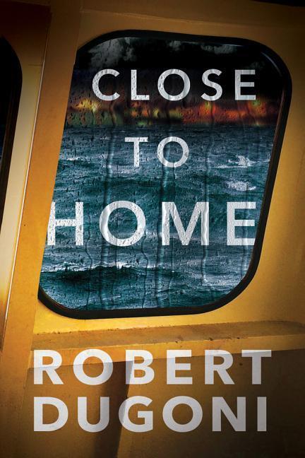 Cover: 9781542045018 | Dugoni, R: Close to Home | Robert Dugoni | Taschenbuch | Englisch