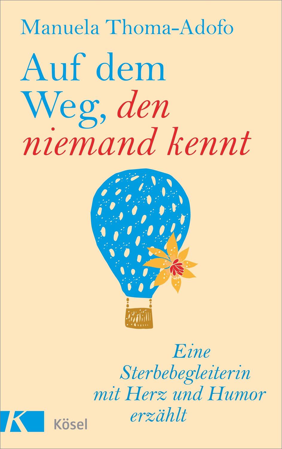 Cover: 9783466372331 | Auf dem Weg, den niemand kennt | Manuela Thoma-Adofo | Buch | Deutsch