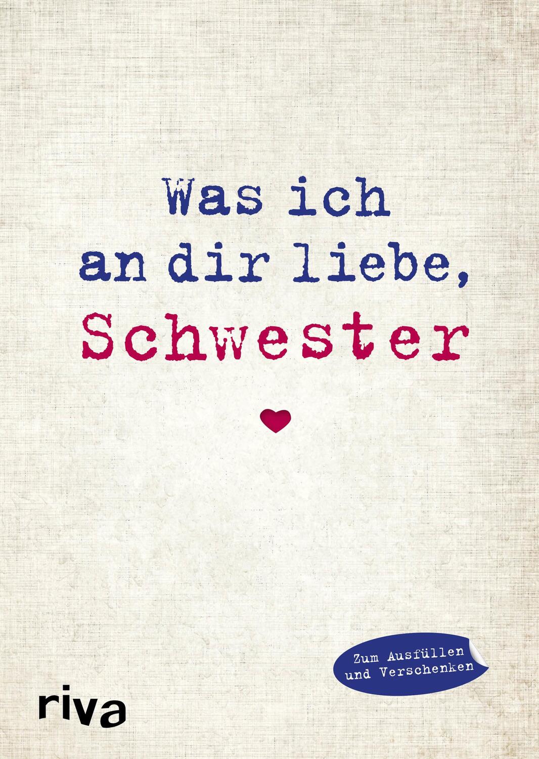 Cover: 9783868839616 | Was ich an dir liebe, Schwester | Alexandra Reinwarth | Buch | Deutsch