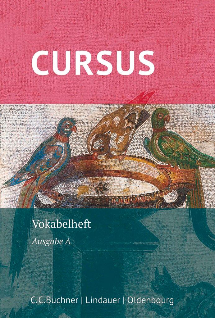 Cover: 9783637020191 | Cursus - Ausgabe A, Latein als 2. Fremdsprache | Vokabelheft | Maier