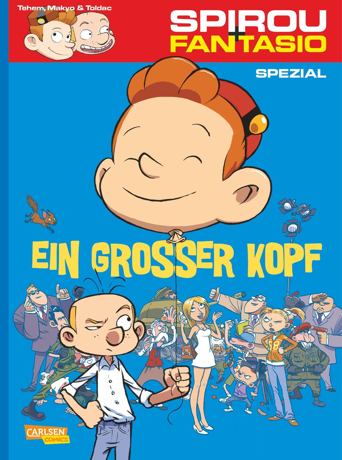 Cover: 9783551775900 | Spirou & Fantasio Spezial 20: Ein großer Kopf | Makyo (u. a.) | Buch